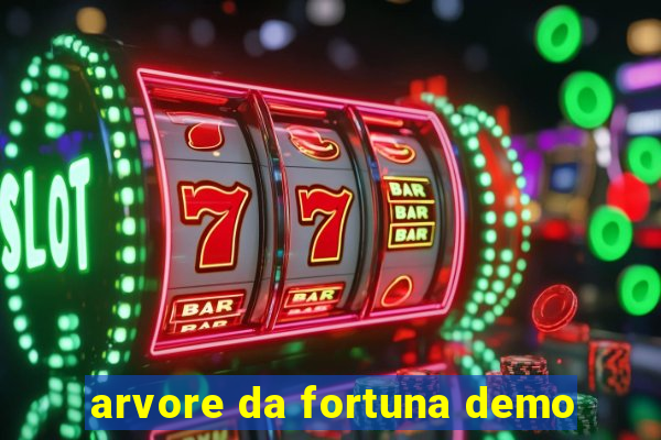 arvore da fortuna demo